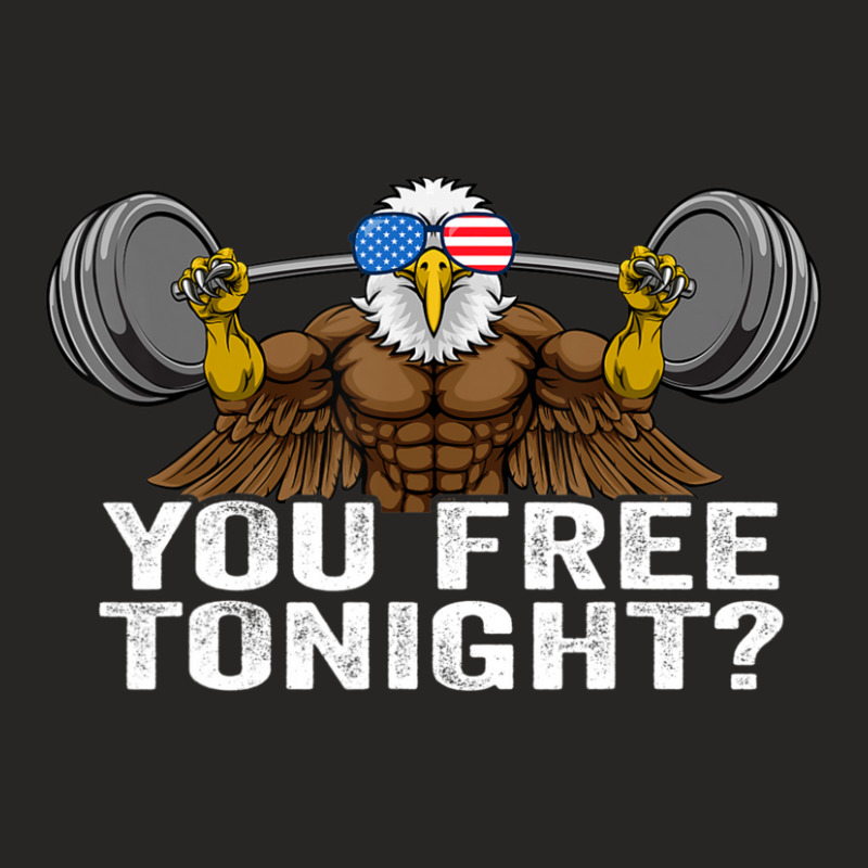 Hot Trend You Free Tonight Bald Eagle Funny Patriotic (2) Ladies Fitted T-Shirt by fenderbendable | Artistshot