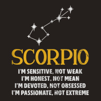 Scorpio Sensitive Not Weak Honest Not Mean Astrology Grunge T Shirt Tank Top | Artistshot