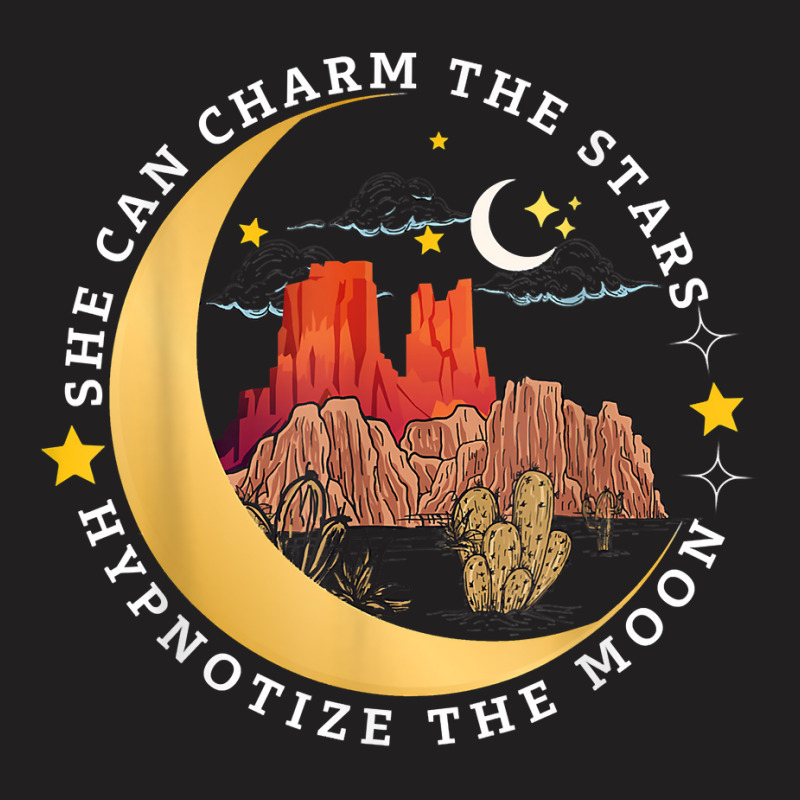 She Can Charm The Stars, Hypnotize The Moon T Shirt T-Shirt by calvinittgos | Artistshot