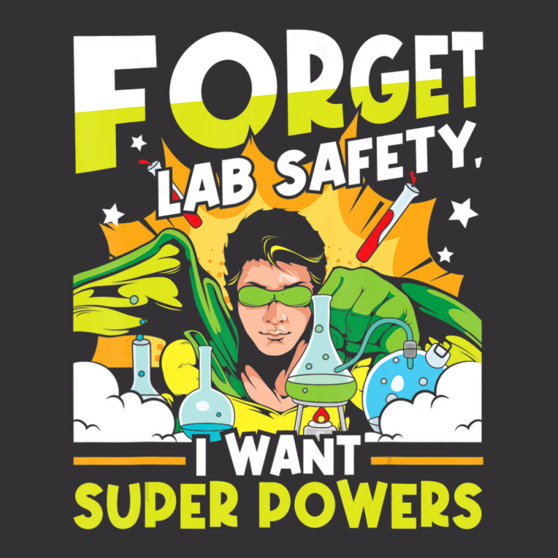 Limited Edition Forget Lab Safety Funny Chemistry Humor Science Teache Vintage Short | Artistshot