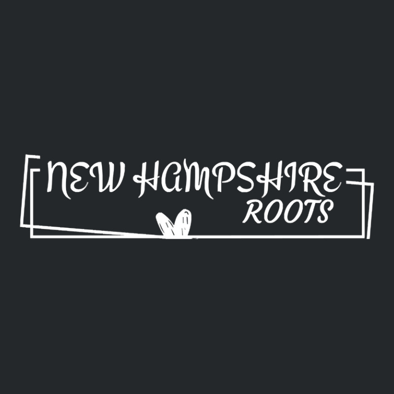 New Hampshire Roots Born And Raised Crewneck Sweatshirt by yammerbetween10 | Artistshot