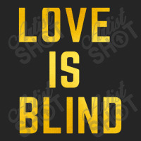 Love Is Blind Classic Unisex Hoodie | Artistshot