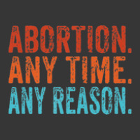 Abortion Any Time Any Reason Vintage Retro Pro-choice Toddler Hoodie | Artistshot