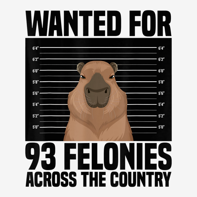 Wanted For 93 Felonies Across The Country Capybara Mugshot T Shirt Adjustable Cap | Artistshot