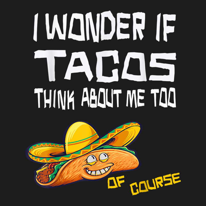 Taco Christmas Brown, I Wonder If Tacos Think About Me Too. T Shirt Hoodie & Jogger Set | Artistshot