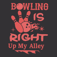 Bowling Is Right Up My Alley-hbvtm Vintage Hoodie And Short Set | Artistshot