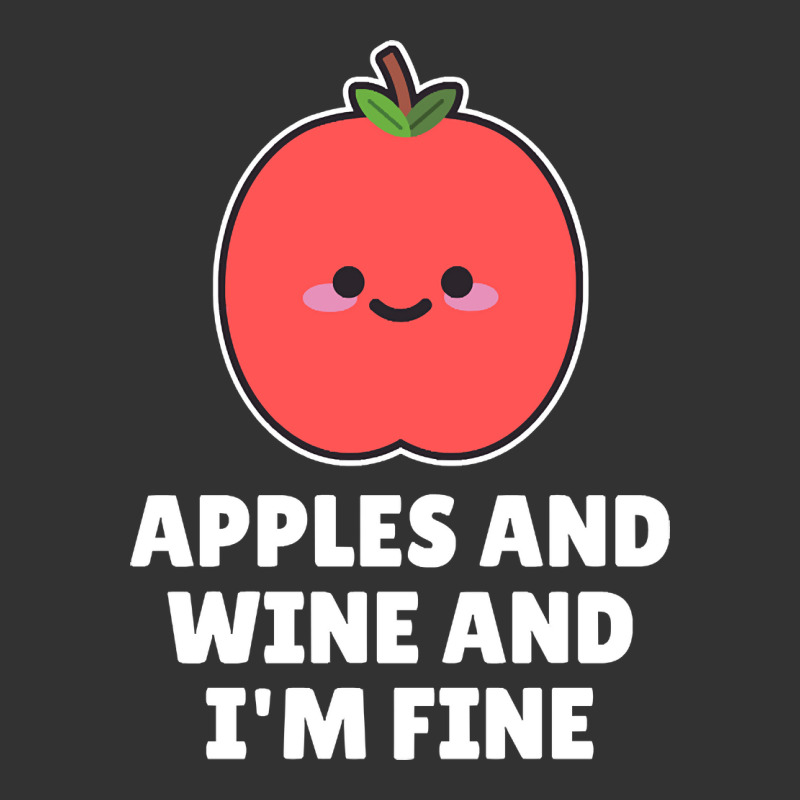 Apples And Wine And I'm Fine Baby Bodysuit | Artistshot