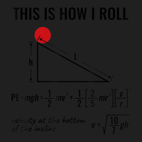 Physicist Physics Tshirt Velocity Equation This How I Roll Ladies Polo Shirt | Artistshot