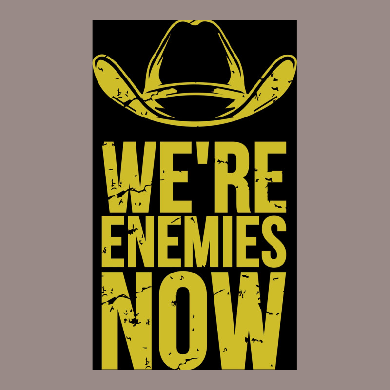 We Are Enemies Now Poster Retro (1) Vintage T-Shirt by nanzolveyt | Artistshot