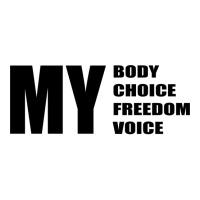 My Body My Choice My Freedom My Quote Humor V-neck Tee | Artistshot