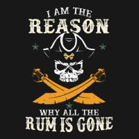 I Am The Reason Why All The Rum Is Gone  Pirate Skull Gift Hipster Flannel Shirt | Artistshot