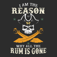 I Am The Reason Why All The Rum Is Gone  Pirate Skull Gift Hipster Exclusive T-shirt | Artistshot