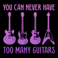 You Can Never Have Too Many Guitars  Funny Guitar 1 Men's Long Sleeve Pajama Set | Artistshot