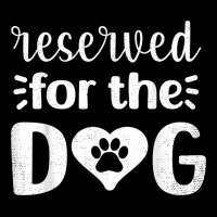 Reserved For The Dog Funny T Shirt Cropped Hoodie | Artistshot