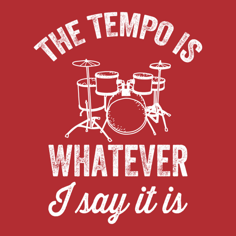 The Tempo Is Whatever I Say It Is   Funny Drummer Ladies Fitted T-Shirt by kayeshphaho6 | Artistshot