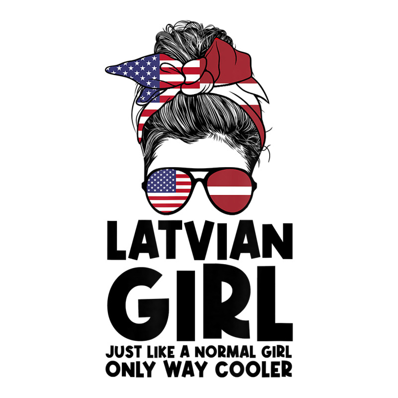 Latvian Girl Just Like A Normal Girl Only Way Cooler Latvia T Shirt Women's Pajamas Set by benoirme | Artistshot