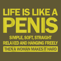 Life Is Like A Penis Simple Soft Straight Relaxed Hanging T Shirt Vintage Short | Artistshot