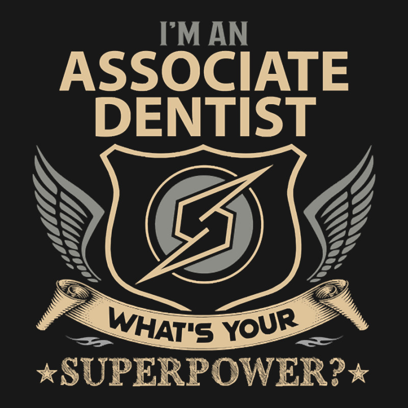 Associate Dentist T Shirt - Superpower Gift Item Tee Flannel Shirt | Artistshot