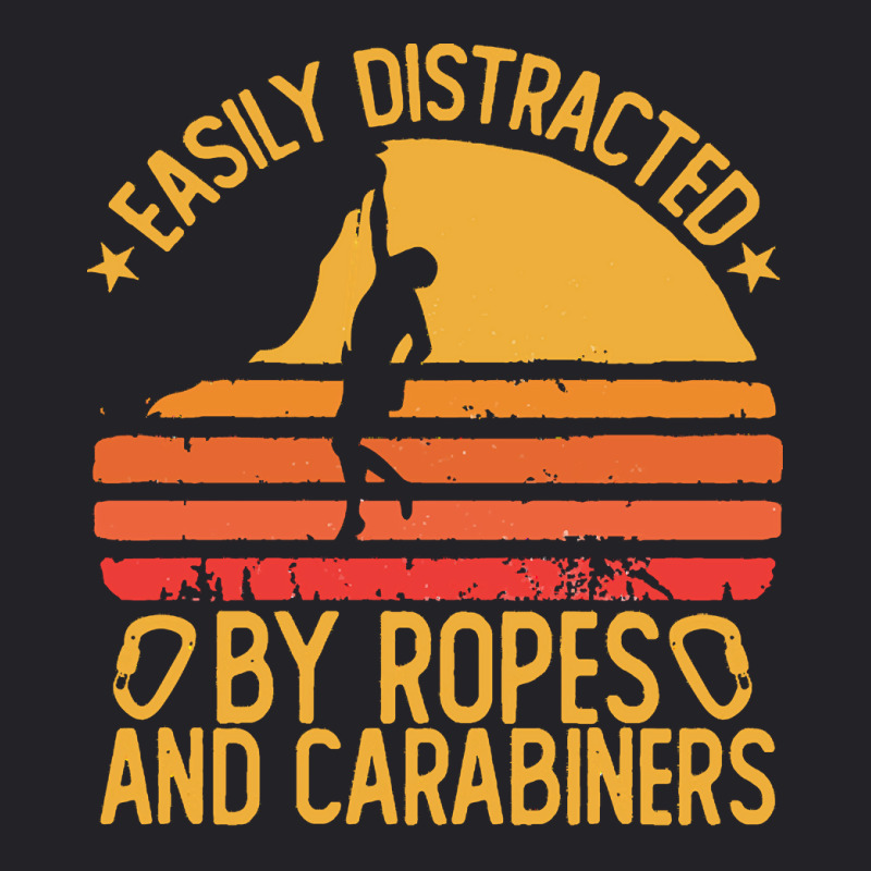 Climbing Bouldering T  Shirt Easily Distracted By Ropes Carabiners Fun Youth Tee | Artistshot