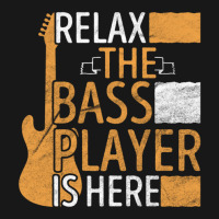 Relax The Bass Player Is Here Flannel Shirt | Artistshot