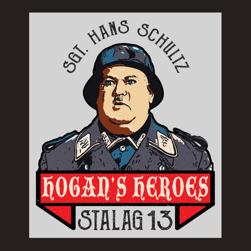 Hoganx27s Heroes Hans Schultz Poster Aesthetic (1) Tank Top | Artistshot