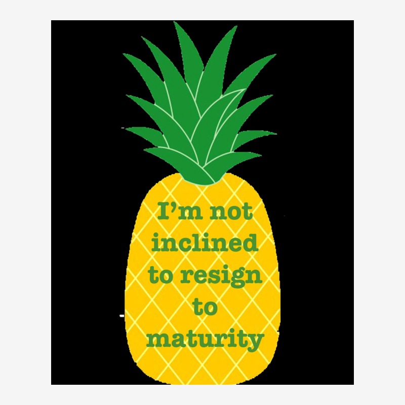 Im Not Inclined To Resign To Maturity Poster Funny (1) Adjustable Cap by abadpalen | Artistshot