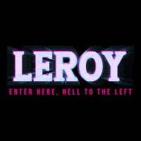 Leroy Enter Here, Hell To The Left Zipper Hoodie | Artistshot