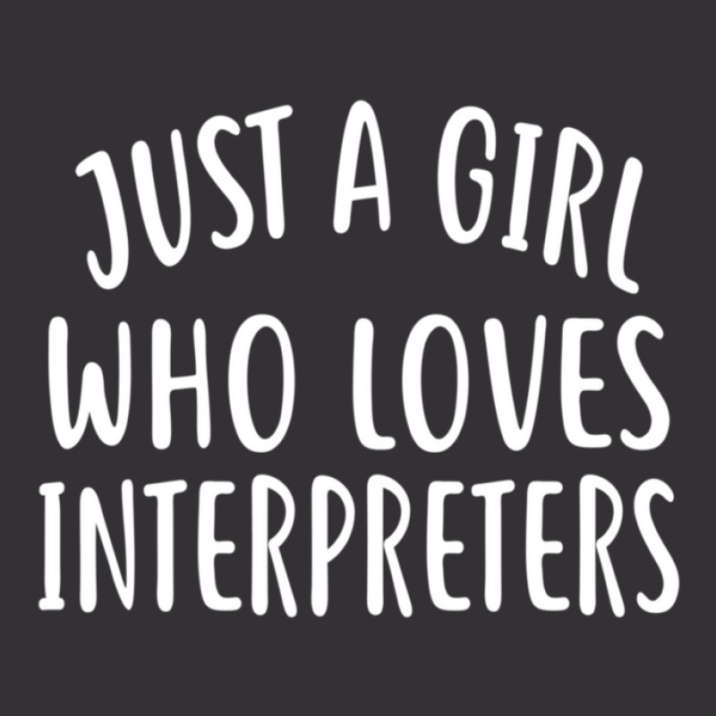 Just A Girl Who Loves Interpreters  For Interpreter Vintage Short | Artistshot