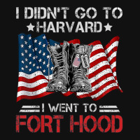 I Didn't Go To Har-vard I Went To Fort-hood Soldier Lover Rear Car Mat | Artistshot