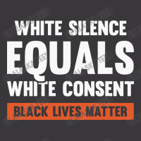 White Silence Equals White Consent Black Lives Matter Ladies Curvy T-shirt | Artistshot