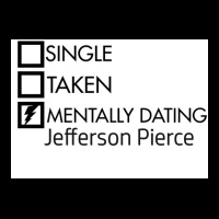 Mentally Dating Jefferson Pierce Poster Quote (1) Lightweight Hoodie | Artistshot