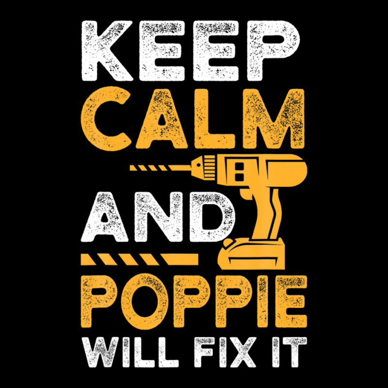 Mens Dad Papa Father Funny Keep Calm And Poppie Will Fix It Fleece Short | Artistshot