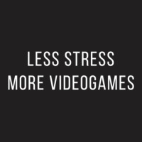 Less Stress More Videogames T-shirt | Artistshot