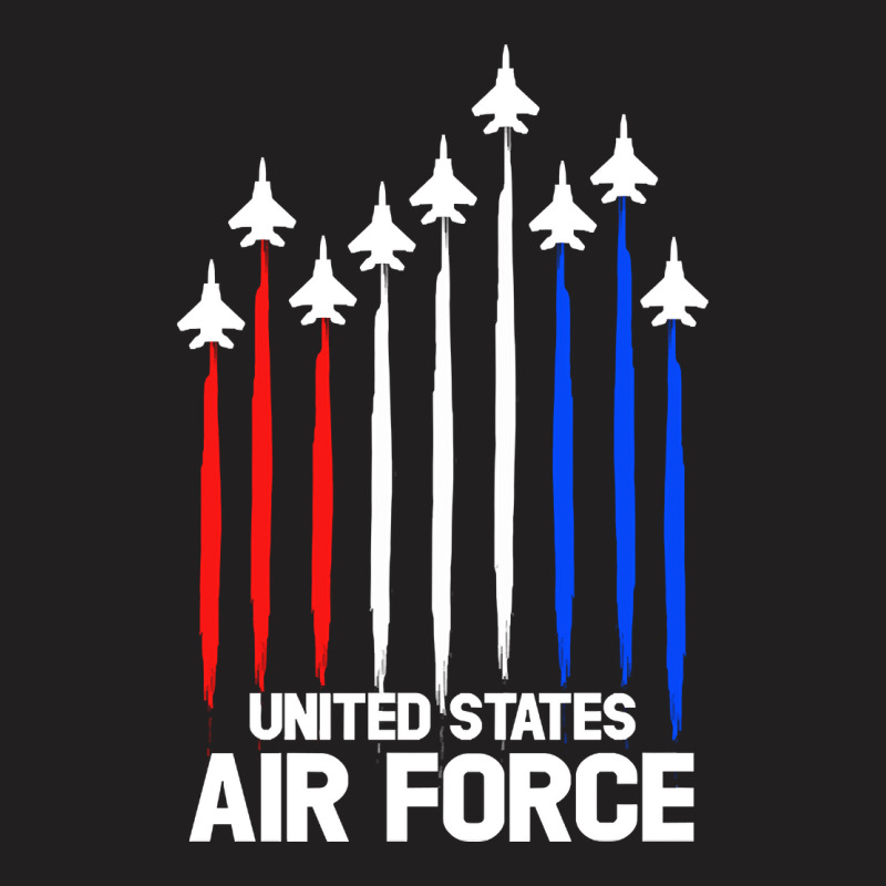 Air Force Flyover T-shirt Veterans Day 4th Of July Gift T-shirt | Artistshot