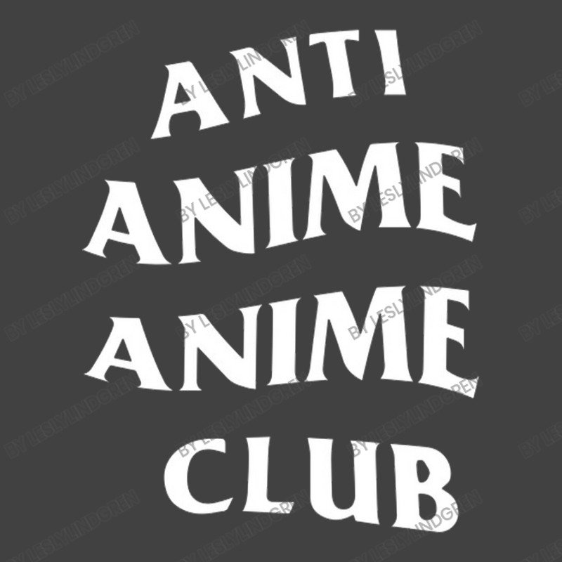 Anti Anime Anime Club Vintage T-Shirt by LeslyLindgren | Artistshot