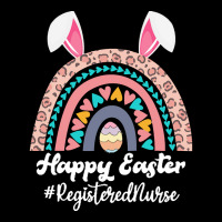 Registered Nurse Easter T  Shirt Happy Easter Rainbow Bunny Funny Regi Legging | Artistshot