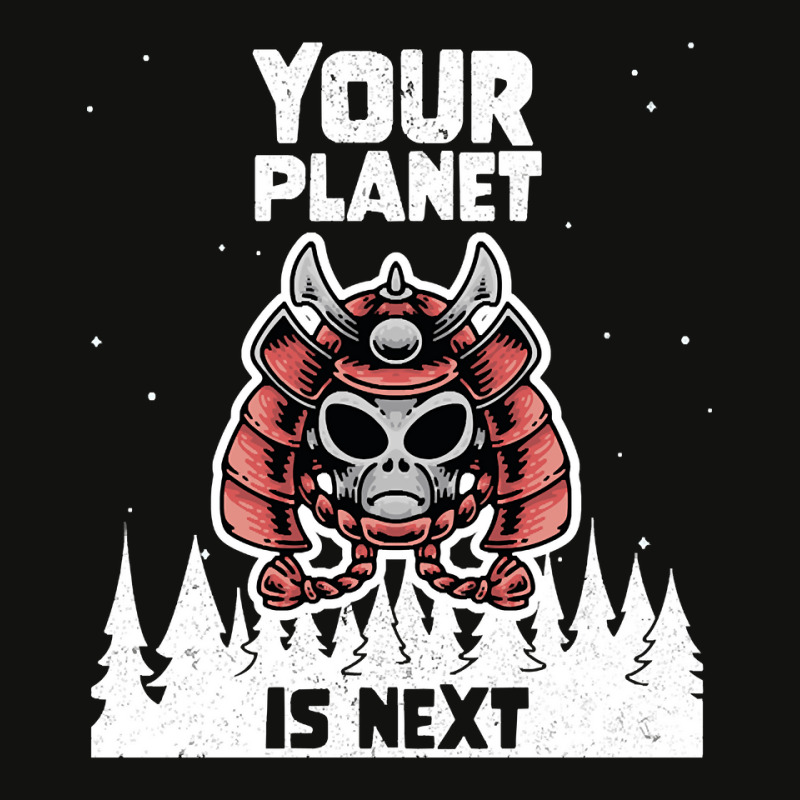 Alien Galaxy Science Space Lover Your Planet Is Next-yfgyr Scorecard Crop Tee by kundalinitrampled75 | Artistshot