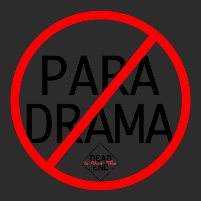 No Para Drama Exclusive T-shirt by yammerbetween10 | Artistshot