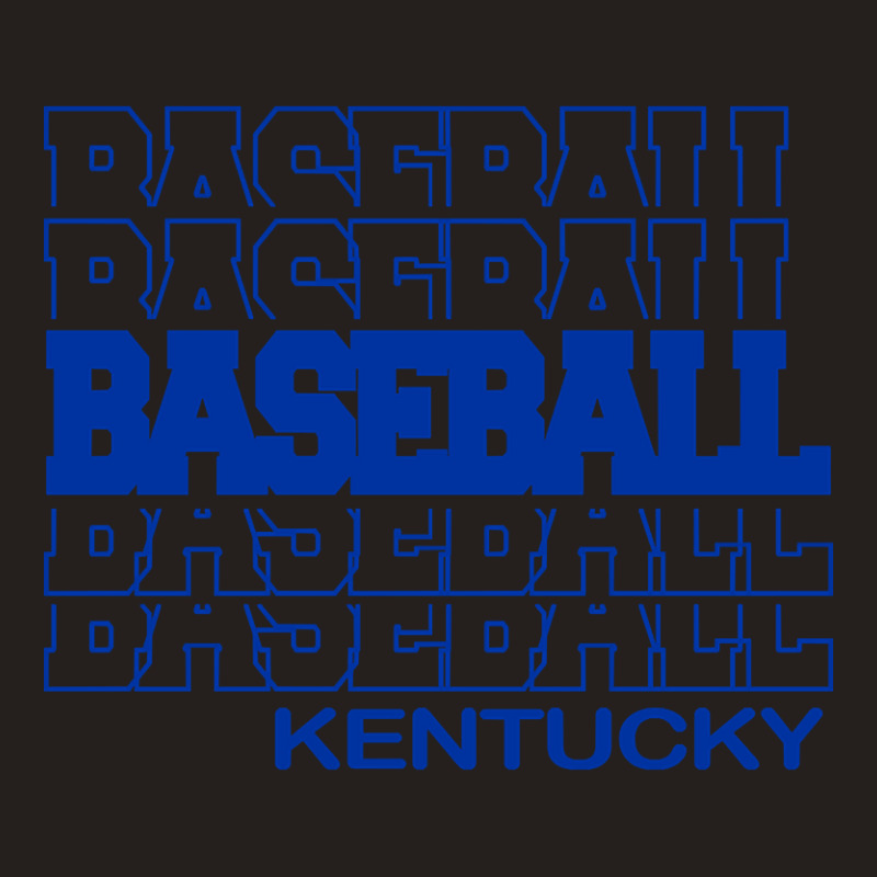 Baseball Kentucky In Modern Stacked Lettering Tank Top by dentistdamaging500 | Artistshot