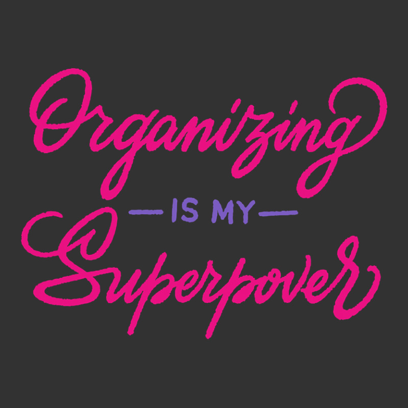 Organizing Is My Superpower  Manager Gift  Womens Baby Bodysuit by casaniuy89 | Artistshot