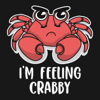 I'm Feeling Crabby Cute Kawaii Flannel Shirt | Artistshot