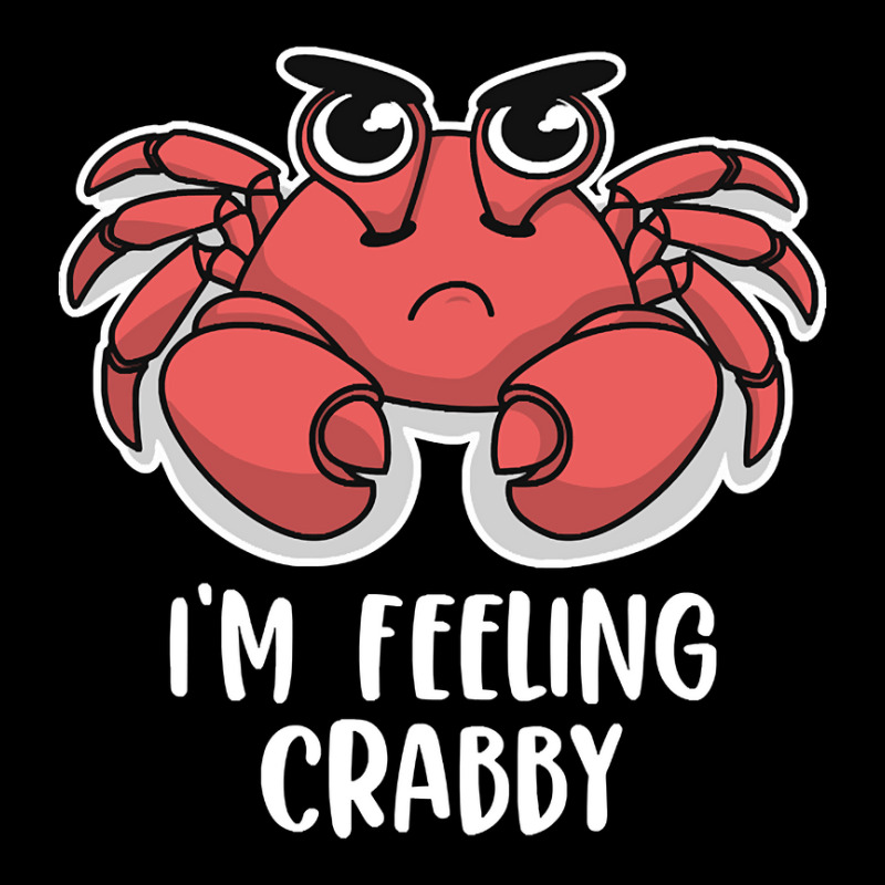 I'm Feeling Crabby Cute Kawaii Zipper Hoodie | Artistshot