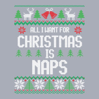 All I Want For Christmas Is Naps - Funny Christmas Tank Dress | Artistshot