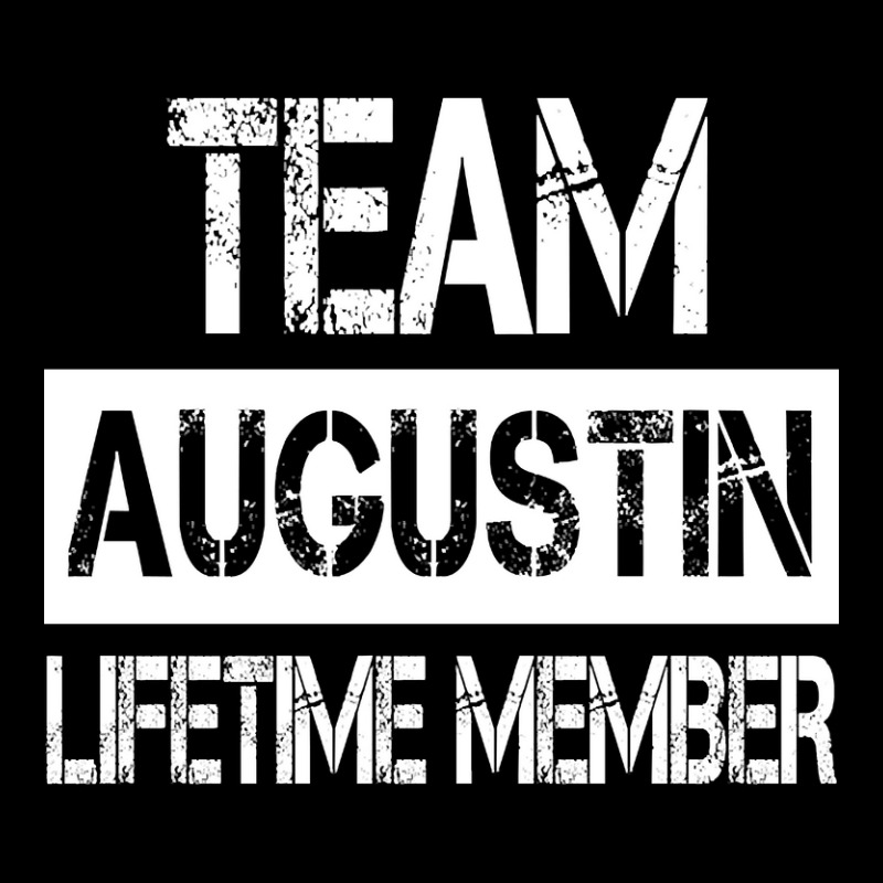 Augustin Name Team Augustin Lifetime Member Legging by jauntdemant049 | Artistshot