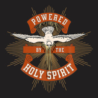 Powered By The Holy Spirit / God Almighty / Blessed Trinity T-shirt | Artistshot