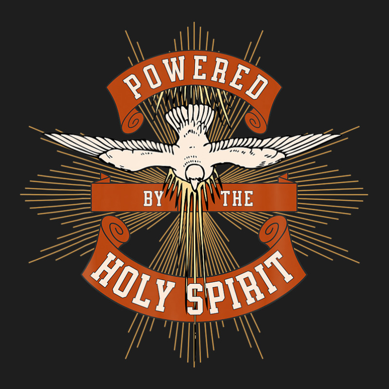 Powered By The Holy Spirit / God Almighty / Blessed Trinity Classic T-shirt | Artistshot