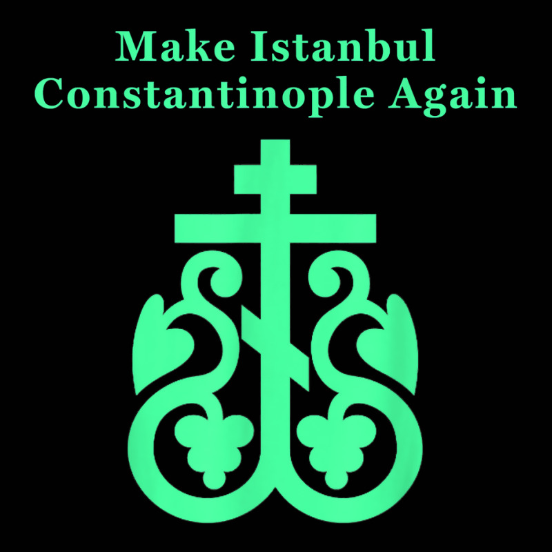 Eastern Orthodox Christian Make Istanbul Constantinople T Shirt Toddler 3/4 Sleeve Tee | Artistshot