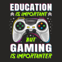 Limited Edition Education Is Important But Gaming Video Game Gamer Boy Ladies Fitted T-shirt | Artistshot