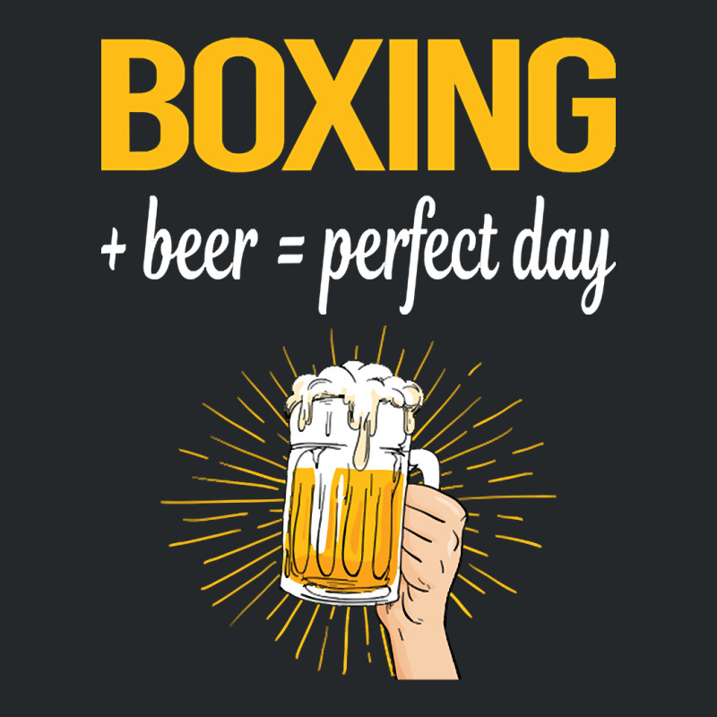 Beer Perfect Day Boxing Crewneck Sweatshirt | Artistshot