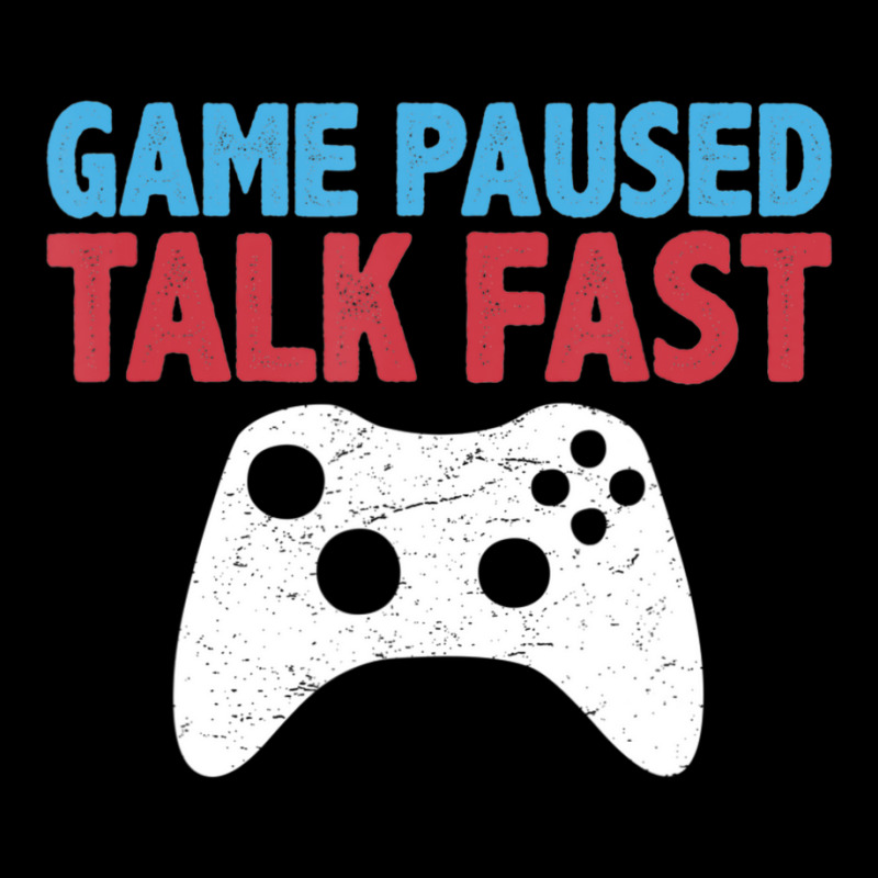 Limited Edition Game Paused Talk Fast Video Game Player Gaming Quote Pocket T-shirt | Artistshot